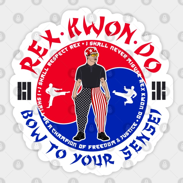 REX KWON DO Sticker by darklordpug